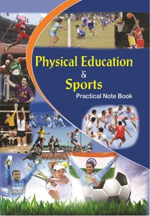 Physical Education Practical Note Book ( Paper Back )